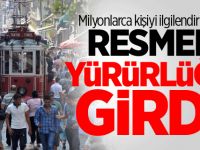 Her vatandaşı ilgilendiriyor! 1 Ağustos'da Yeni dönem başlıyor