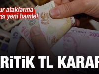 BDDK'dan Kritik TL kararı! Kur ataklarına karşı yeni önlem