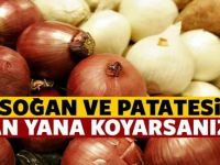 Tüm bildiklerinizi unutun Soğan ve Patatesi yan yana koyarsanız