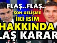 İsmail Küçükkaya ve Fidel Okan hakkında flaş karar