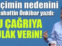 Sabahattin Önkibar yazdı: Balon Ağustos'ta patlıyor